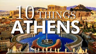 Top 10 Things To Do in Athens Greece [upl. by Radec]