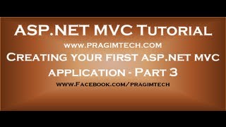 Creating your first aspnet mvc application  Part 3 [upl. by Fabien]