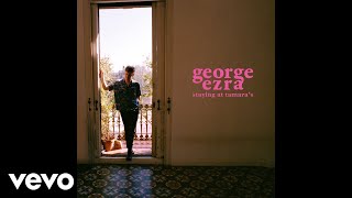 George Ezra  Only a Human Official Audio [upl. by Sarkaria]