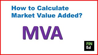 How to calculate market value added  MVA calculation  FINEd [upl. by Ardnal]