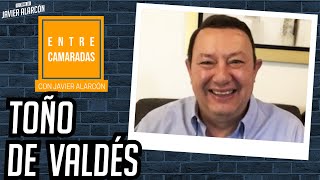 TOÑO DE VALDÉS y JAVIER ALARCÓN  Entrevista completa  Entre Camaradas [upl. by Mundt]