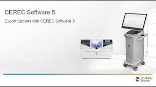 Seamless Integration Exploring CEREC Software 5 Export Options [upl. by Yrrep]