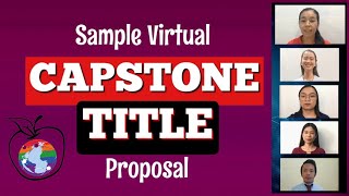 Sample Virtual Capstone Title Proposal  MerylC [upl. by Vullo]