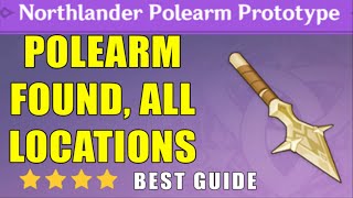 Looking for the Northlander Polearm Prototype ALL LOCATIONS Fast [upl. by Tiana258]