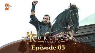 Kurulus Osman Urdu  Season 1  Episode 3 [upl. by Eam318]