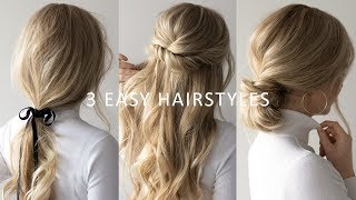 THREE 3 MINUTE EASY HAIRSTYLES 💕  2019 Hair Trends [upl. by Aisitel]