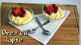 Orez cu lapte si budinca de vanilie  Rice pudding  EGustos [upl. by Ysnat]