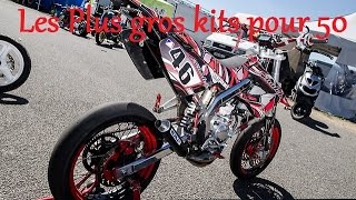 Top 10  Des Plus Gros Kits sur 50cc [upl. by Lammaj]