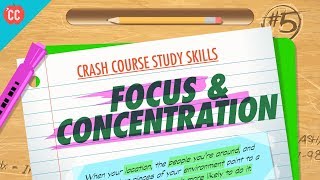 Focus amp Concentration Crash Course Study Skills 5 [upl. by Eillod]