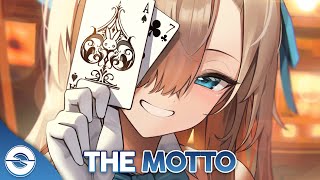 Nightcore  The Motto Lyrics [upl. by Mir]