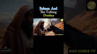 Balaam And The Talking Donkey [upl. by Amalee]