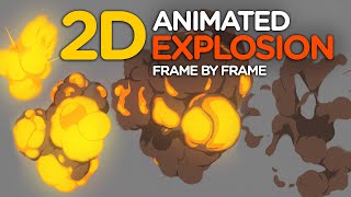 2D Animated Explosion  Frame by Frame [upl. by Zonda715]