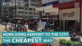 HONG KONG AIRPORT TO THE CITY THE CHEAPEST WAY  TRAVEL TIPS [upl. by Dom]