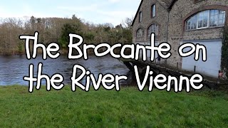 The Brocante Over The River Vienne [upl. by Yelknirb]