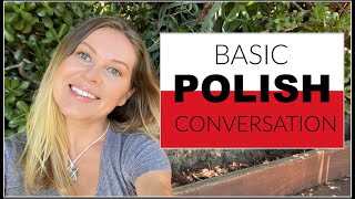 LEARN POLISH  BASIC POLISH CONVERSATION  ItsEwelina [upl. by Niala]