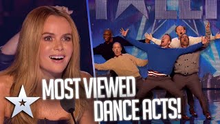 MOST VIEWED DANCE ACTS  Britains Got Talent [upl. by Enneyehc]