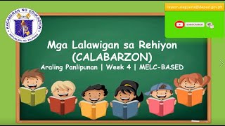 ARALING PANLIPUNAN 3  MGA LALAWIGAN SA REHIYON CALABARZON  MODULE WEEK 4  MELCBASED [upl. by Anirac667]