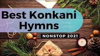 Konkani Non Stop Hymns  Best Konkani Devotional songs 2021 [upl. by Singh]