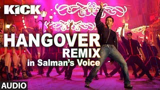 KICK Hangover Full Audio Song  Salman Khan  Meet Bros Anjjan  Shreya Ghoshal [upl. by Euqinehs]