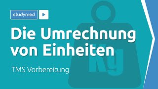 Die Umrechnung von Einheiten  TMS Vorbereitung [upl. by Medlin]