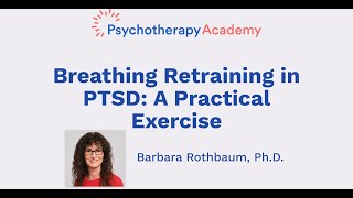 Breathing Retraining in PTSD A Practical Exercise [upl. by Kopans]