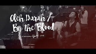 Oleh Darah Kubebas  By The Blood  OFFICIAL MUSIC VIDEO [upl. by Ailahs]