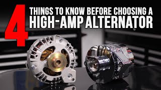 How to Choose a HighAmp Alternator [upl. by Aiza]