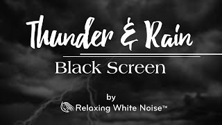 Thunder amp Rain Sounds Black Screen  Sleep to Relaxing Rainstorm White Noise  10 Hours [upl. by Ahseneuq]