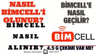 Bimcelle Nasıl geçilir Bimcell Nasıl Alınır Bimcelli Nasıl Olunur 45G Çekimi Var Mı teknocey [upl. by Augustine]