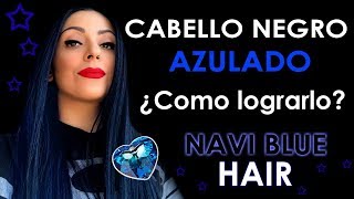 CABELLO NEGRO AZULADO INTENSO  Como lograrlo [upl. by Alley233]