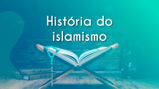 História do Islamismo  Brasil Escola [upl. by Holtorf]