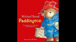 Paddington Bear  Original story of the bear from Darkest Peru  Read Aloud Bedtime Story [upl. by Dirgni]