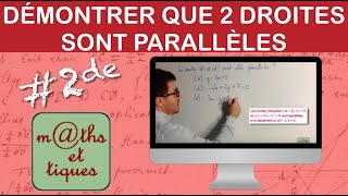 Démontrer que deux droites sont parallèles  Seconde [upl. by Hanaj]