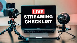 The Ultimate Live Streaming Equipment Checklist [upl. by Cadmar]