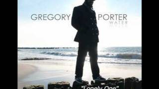 Gregory Porter  Lonely One [upl. by Gosney]