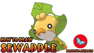 How To Draw Sewaddle Pokemon  Drawing Animals [upl. by Arreik362]