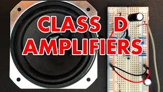 Class D Amplifier Tutorial [upl. by Wurtz]