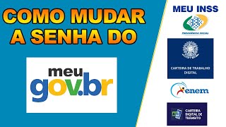 Como mudar a senha do meu GOVBR [upl. by Huda]