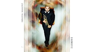 Ibrahim Maalouf  Maeva in Wonderland [upl. by Viviene]