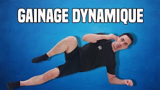 GAINAGE DYNAMIQUE  EXERCICES POUR RENFORCER SES ABDOMINAUX [upl. by Nhar]