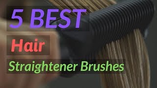 Best Hair Straightener Brushes in 2023 [upl. by Hassin]