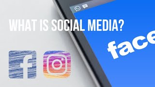 What is Social Media  Social media explained [upl. by Eesdnil]