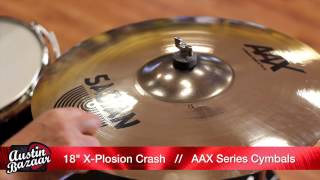 Sabian AAX 18quot XPlosion Crash Cymbal Demo [upl. by Hcnarb]