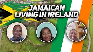 What’s It Like Being a Jamaican Living in Ireland [upl. by Sylera]