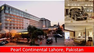 Pearl Continental hotel Lahore Pakistan  Things you can get in PC Lahore [upl. by Rambow]