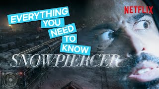 What Is Snowpiercer Everything You Need To Know About The Series  Netflix [upl. by Atsirtal259]