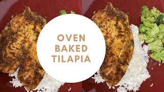 HOW TO  OVEN BAKED TILAPIA [upl. by Eenyaj]