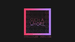 Such a Whore Stellular Remix Bass Boosted  1 HOUR [upl. by Ynahpets591]