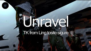 Unravel  Tokyo Ghoul Lyrics  English Translation [upl. by Ardnohs]