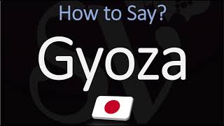 How to Pronounce Gyoza CORRECTLY [upl. by Elolcin608]